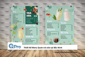Dịch vụ thiết kế menu quán trà sữa tại Bắc Ninh gọi qpro 0972499663